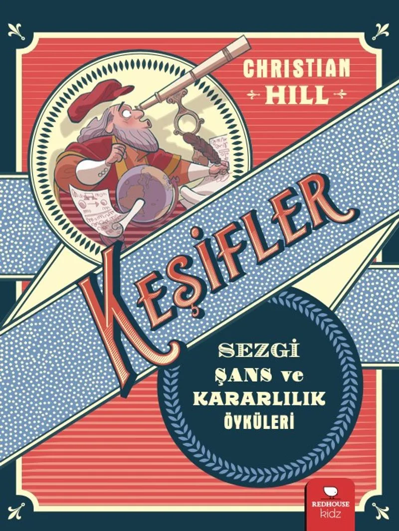 Keşifler Sezgi Şans ve Kararlılık Öyküleri