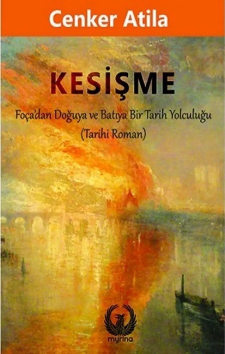 Kesişme Foça'dan Doğuya ve Batıya Bir Tarih Yolculuğu