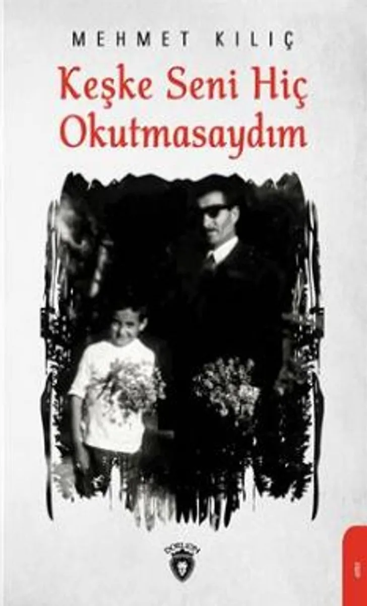 Keşke Seni Hiç Okutmasaydım