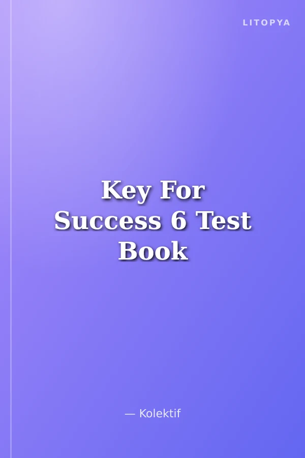 Key For Success 6 Test Book