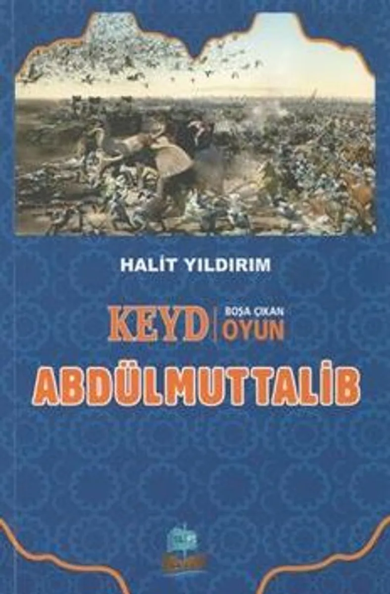 Keyd Boşa Çıkan Oyun Abdülmuttalib