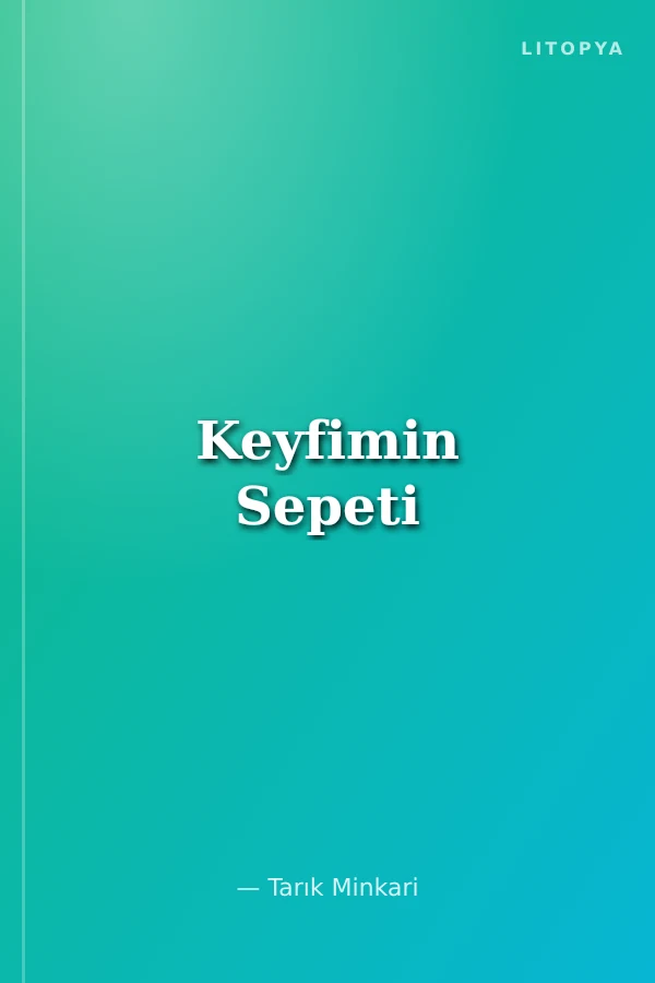Keyfimin Sepeti