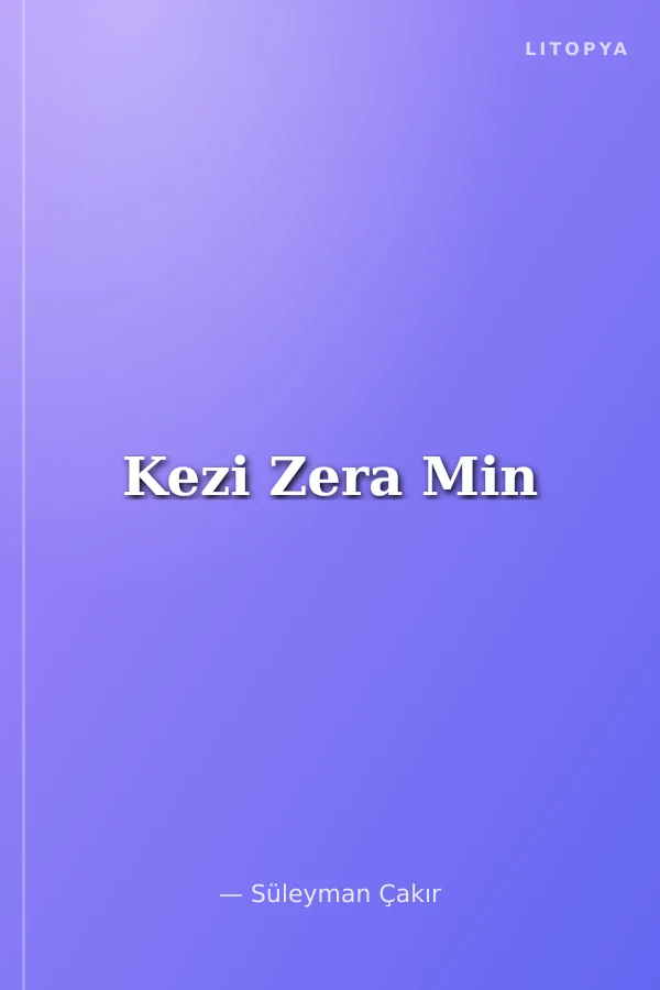 Kezi Zera Min