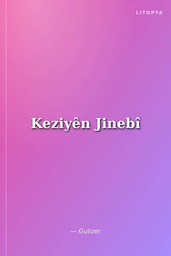 Keziyên Jinebî