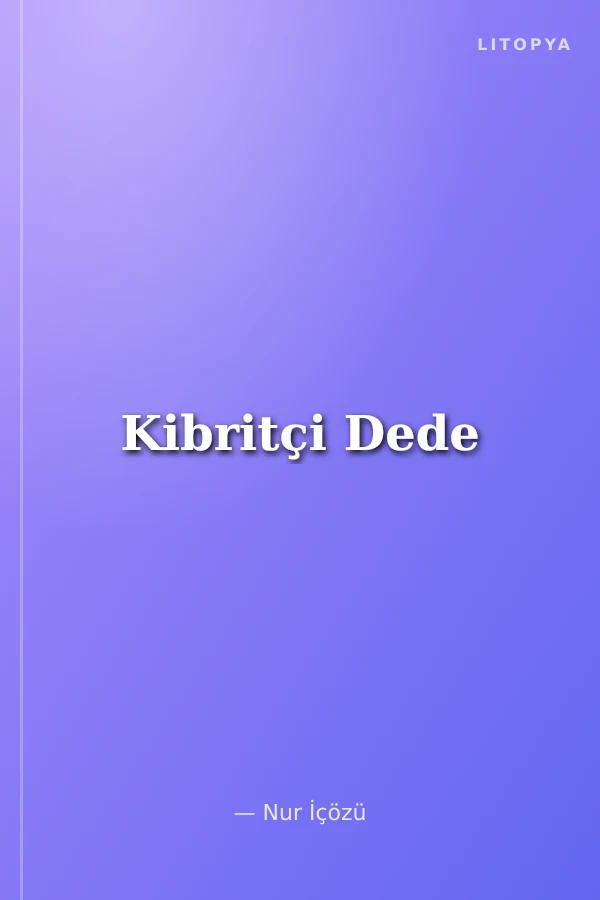 Kibritçi Dede