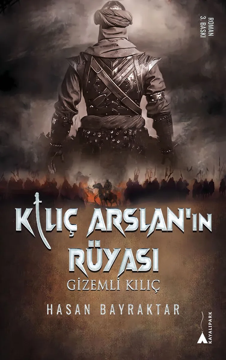 Kılıç Arslan'nın Rüyası Gizemli Kılıç