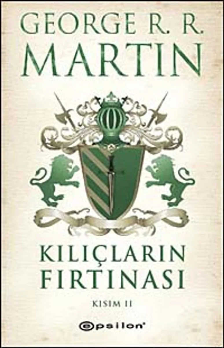 Kılıçların Fırtınası Kısım 2 / Buz ve Ateşin Şarkısı 3