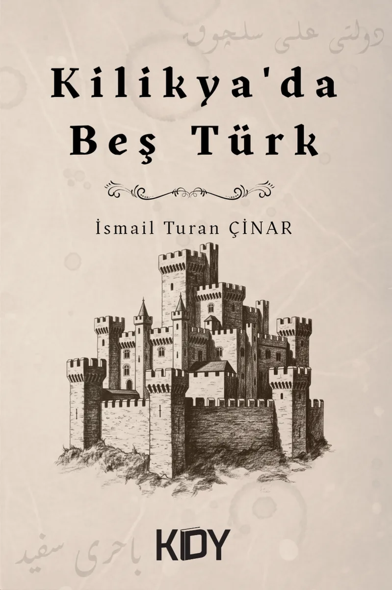 Kilikya'da Beş Türk