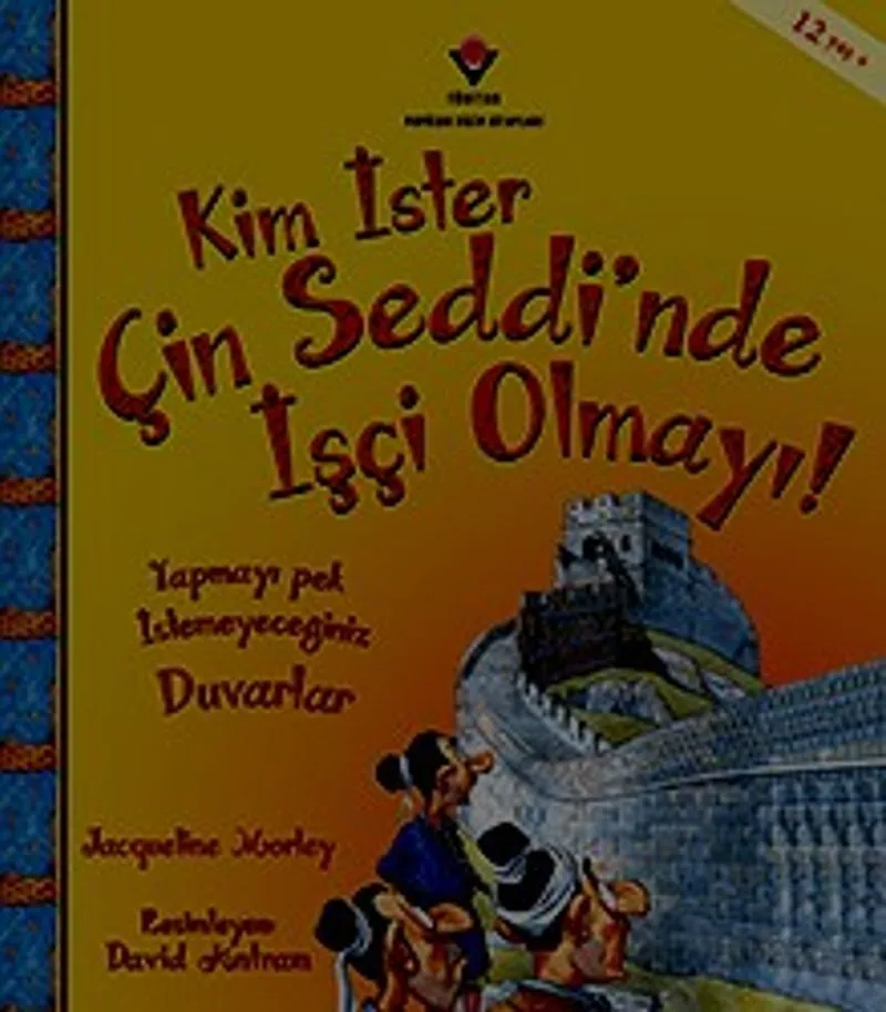 Kim İster Çin Seddi'nde İşçi Olmayı!