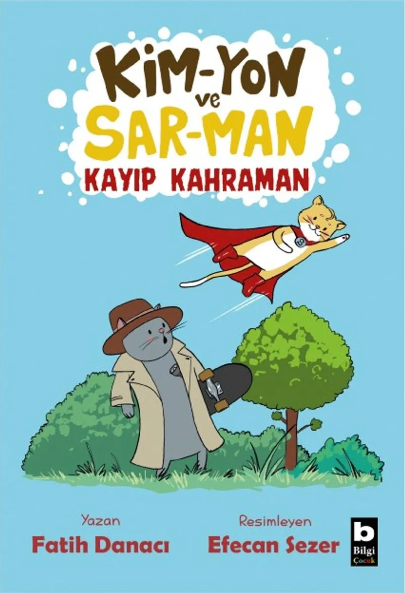 Kim-Yon ve Sar-Man Kayıp Kahraman
