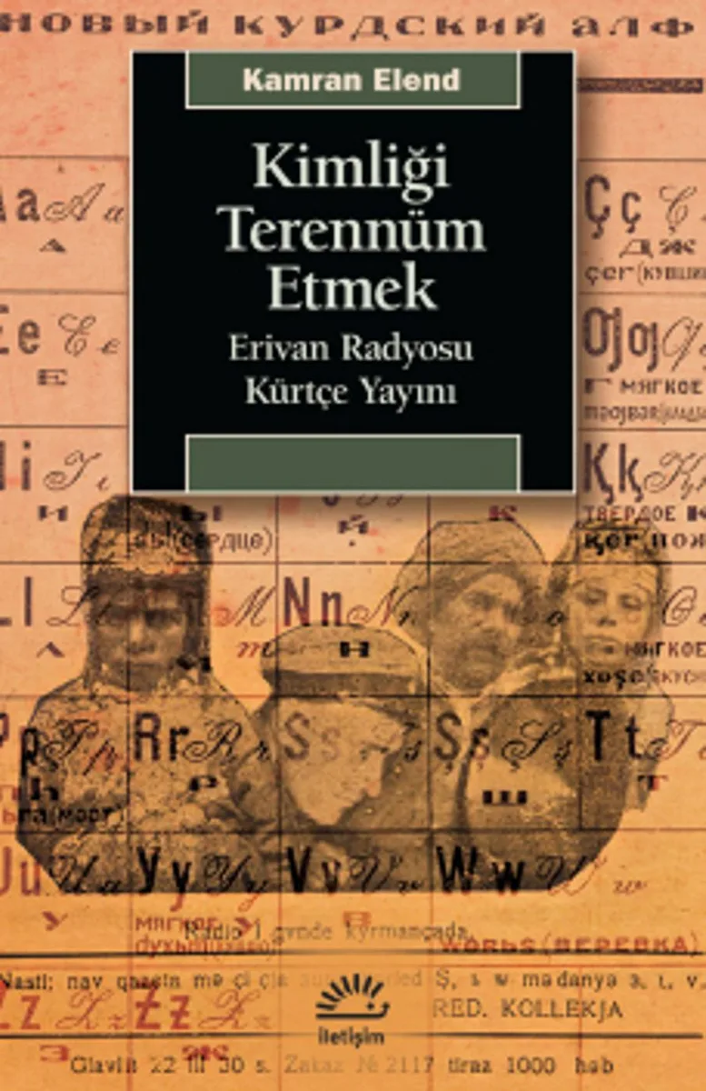 Kimliği Terennüm Etmek Erivan Radyosu Kürtçe Yayını