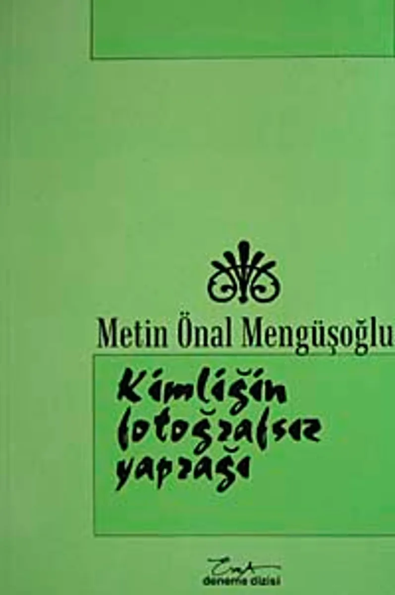 Kimliğin Fotoğrafsız Yaprağı