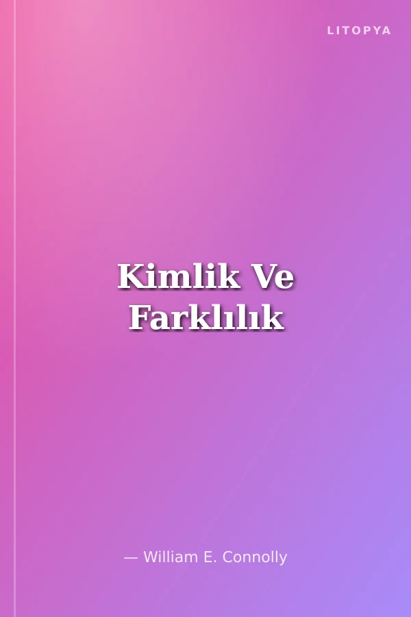 Kimlik Ve Farklılık
