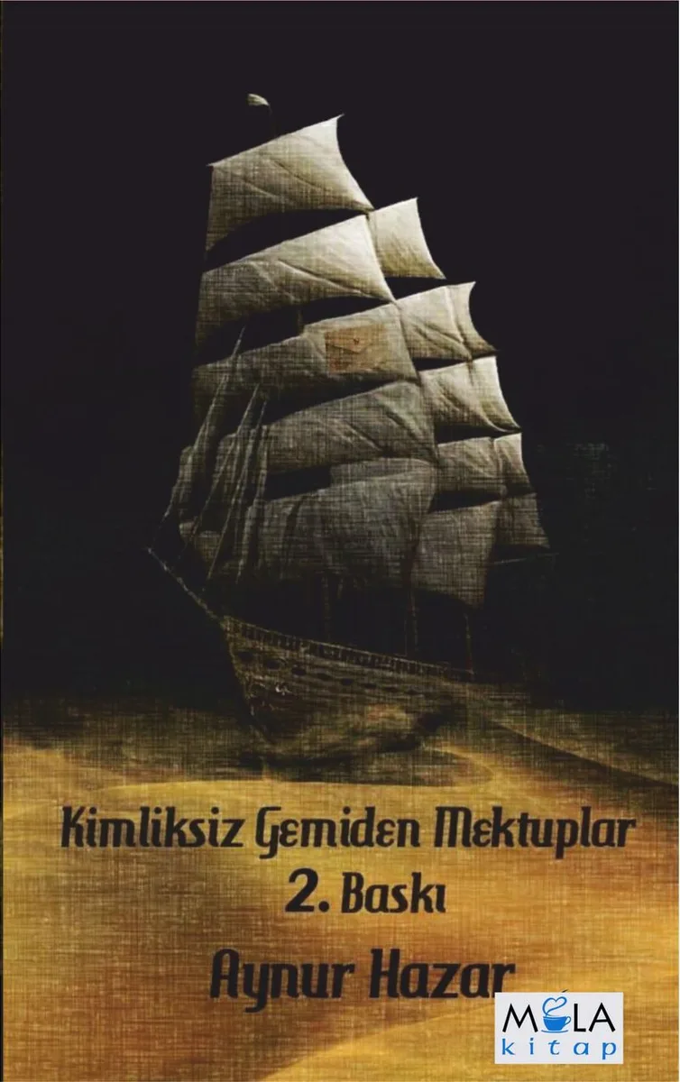 Kimliksiz Gemiden Mektuplar