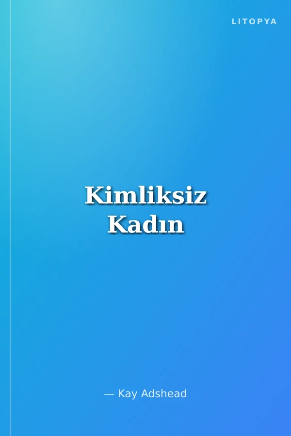 Kimliksiz Kadın