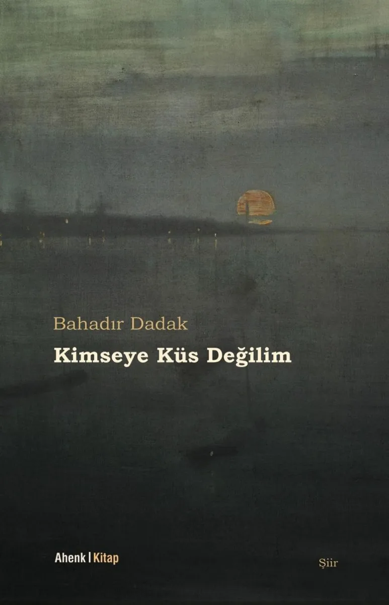 Kimseye Küs Değilim