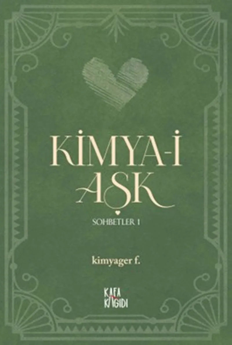 Kimya-i Aşk / Sohbetler 1