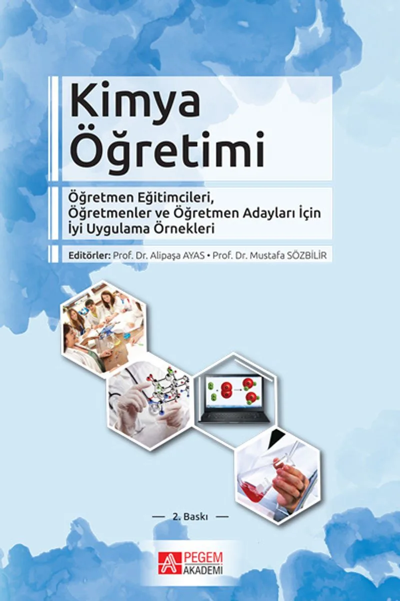 Kimya Öğretimi Öğretmen Eğitimcileri, Öğretmenler ve Öğretmen Adayları İçin İyi Uygulama Örnekleri