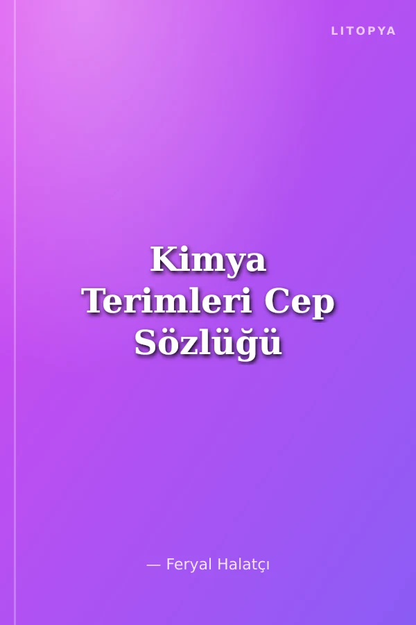Kimya Terimleri Cep Sözlüğü