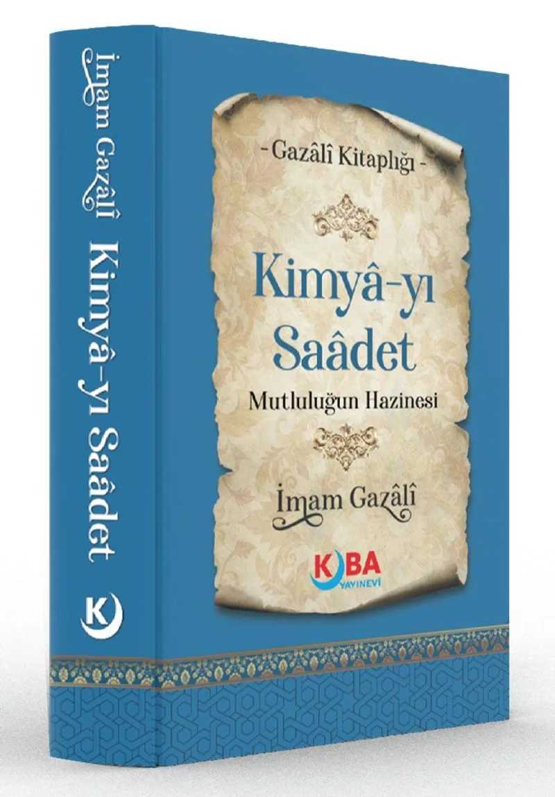 Kimya-yı Saadet Mutluluğun Hazinesi