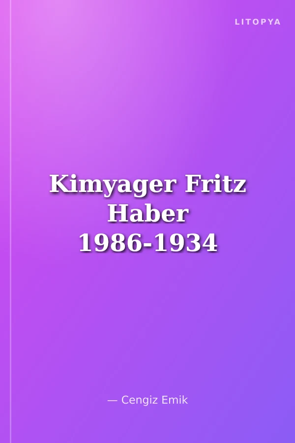 Kimyager Fritz Haber 1986-1934