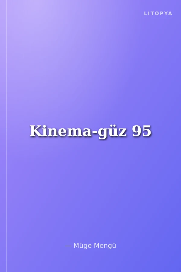 Kinema-güz 95