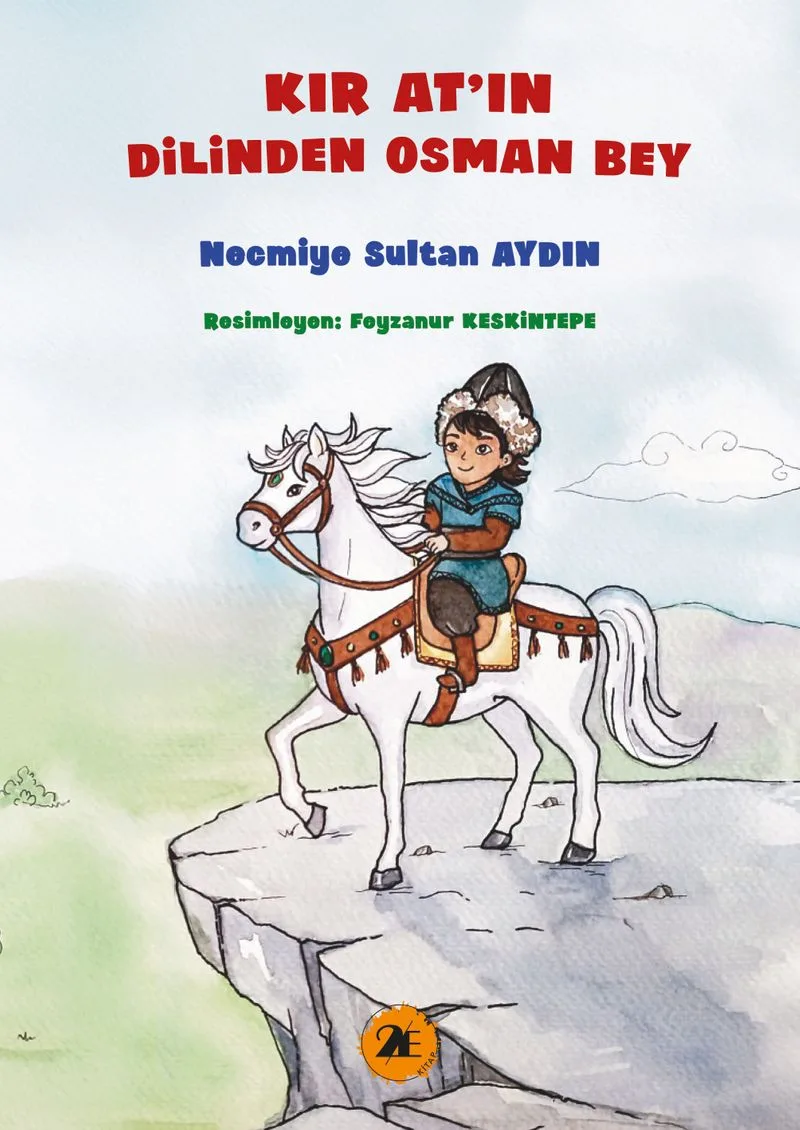 Kır Atın Dilinden Osmanbey