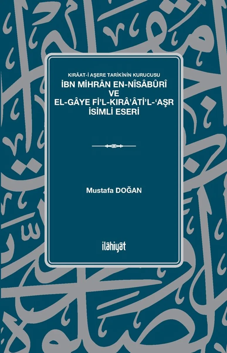 Kıraat-i Aşere Tarikinin Kurucusu