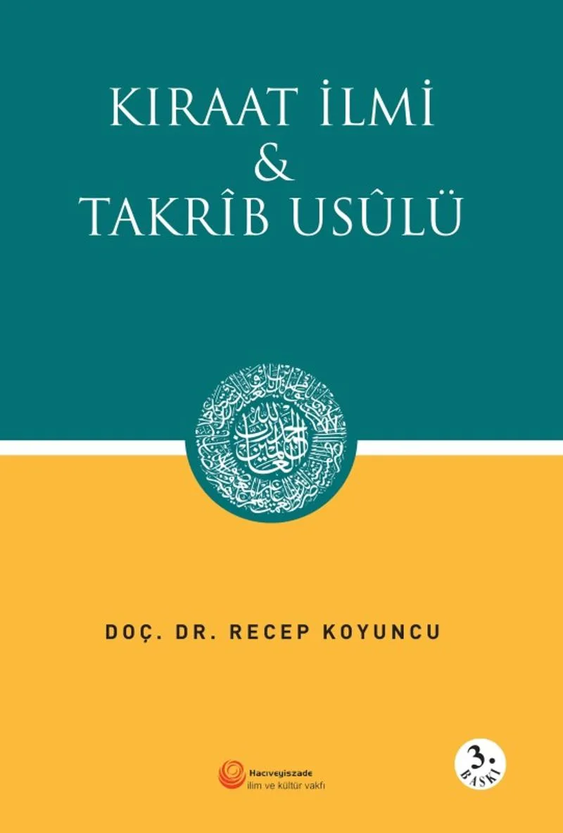 Kıraat İlmi Takrib Usulü