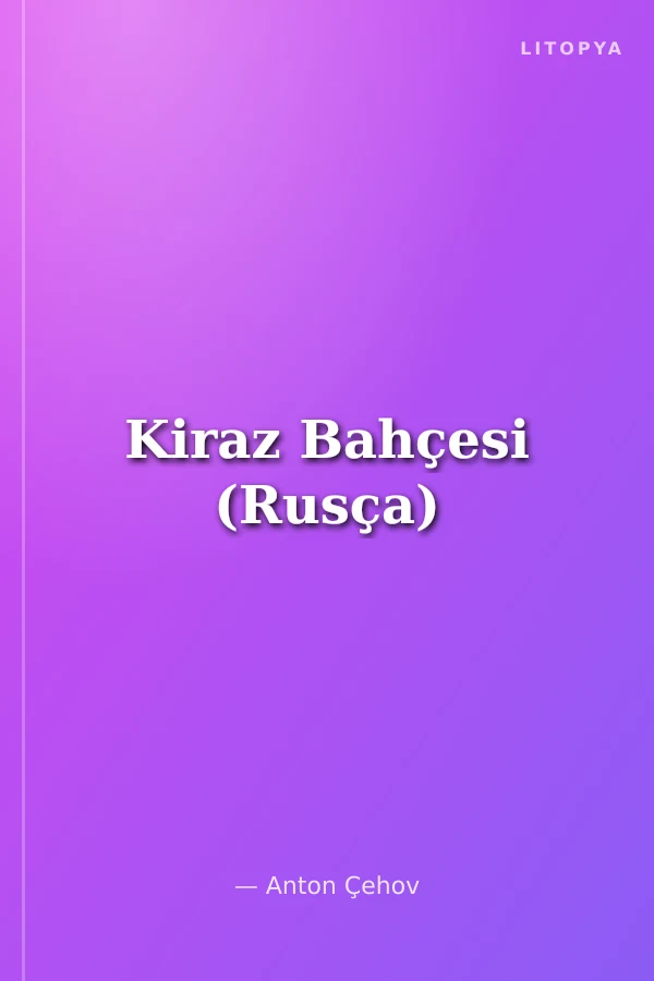 Kiraz Bahçesi (Rusça)