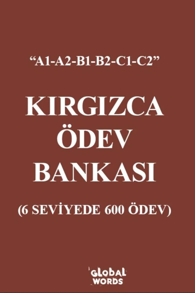 Kırgızca Ödev Bankası 6 Seviyede 600 Ödev