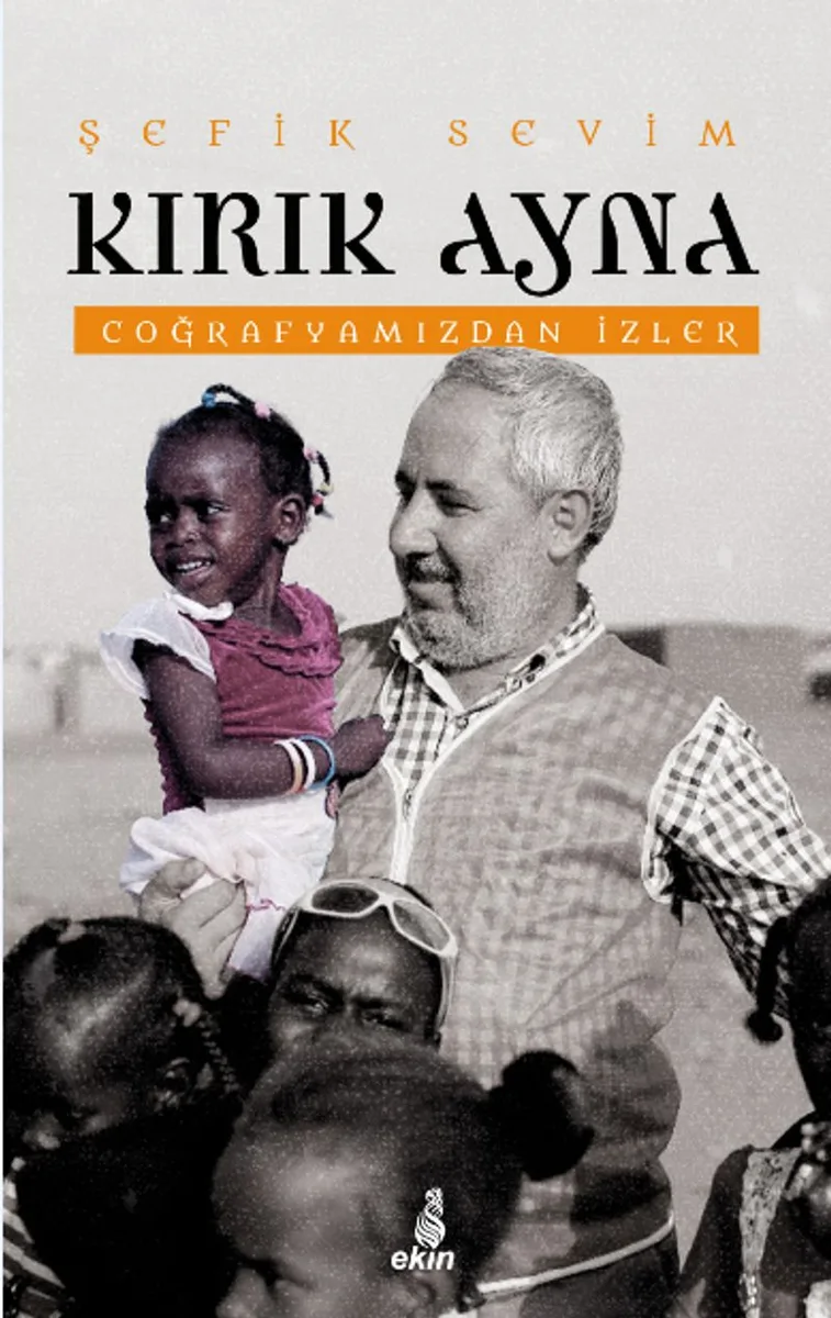 Kırık Ayna Coğrafyamızdan İzler