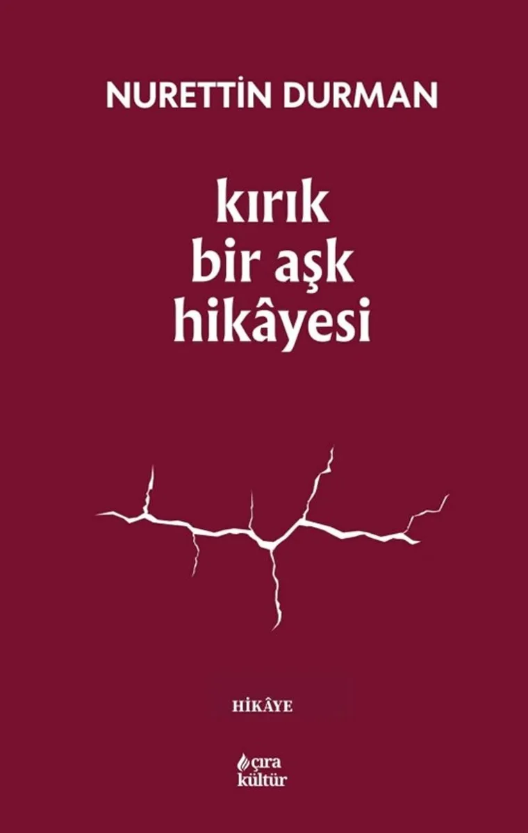 Kırık Bir Aşk Hikayesi