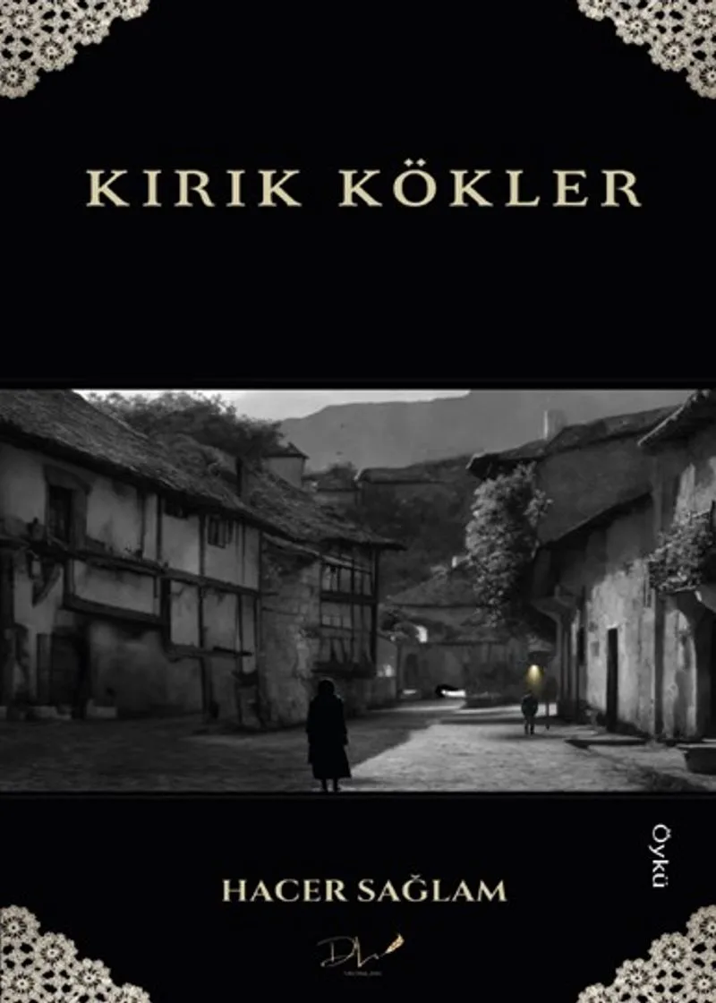 Kırık Kökler