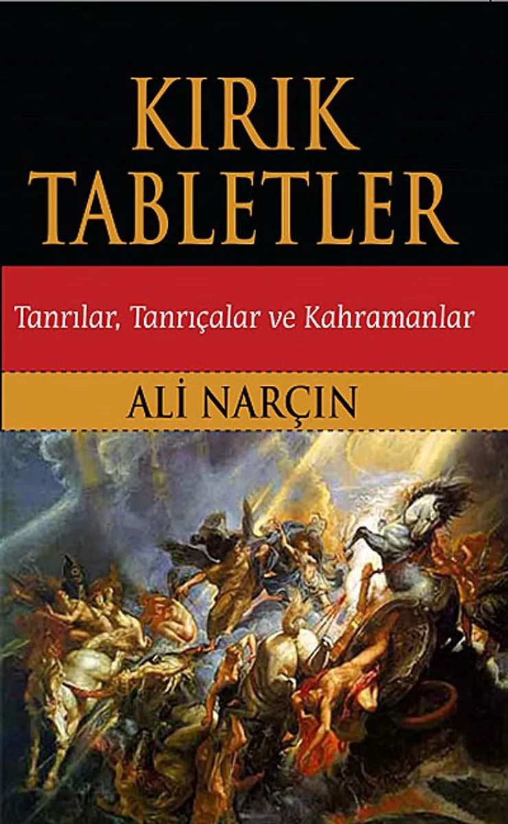 Kırık Tabletler Tanrılar, Tanrıçalar ve Kahramanlar