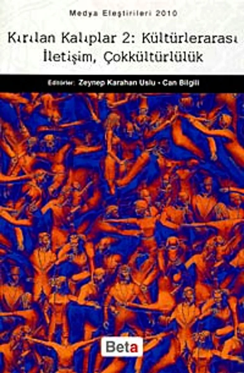 Kırılan Kalıplar 2 Kültürlerarası İletişim, Çokkültürlülük
