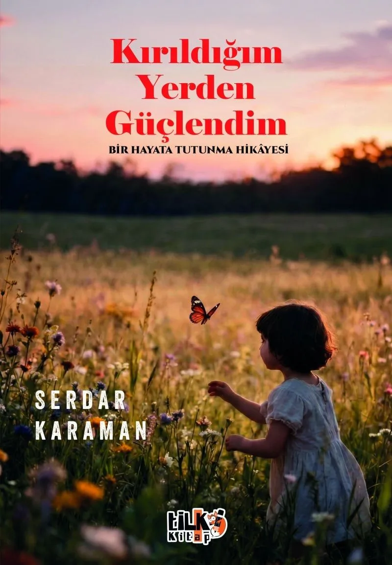 Kırıldığım Yerden Güçlendim