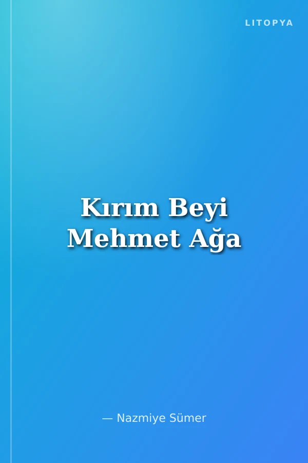 Kırım Beyi Mehmet Ağa