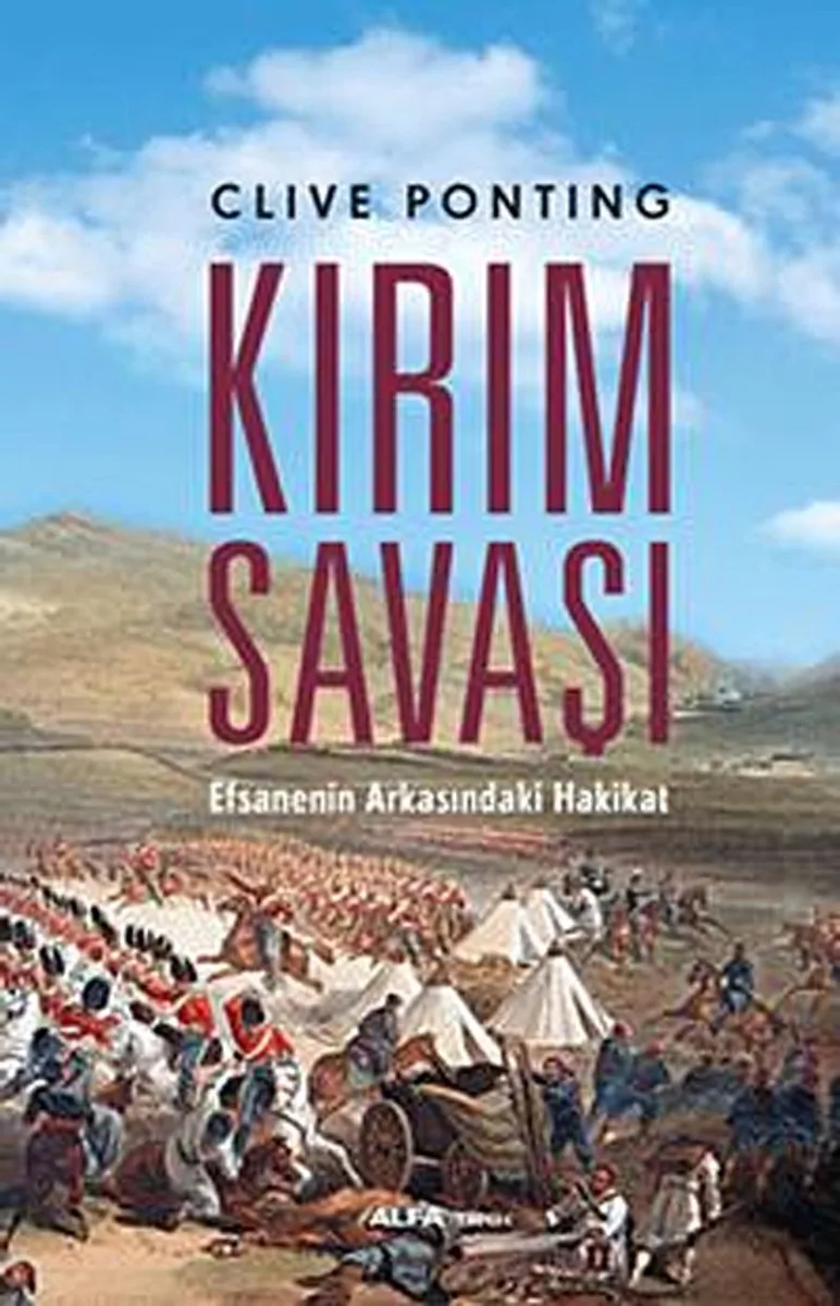 Kırım Savaşı Efsanenin Arkasındaki Hakikat