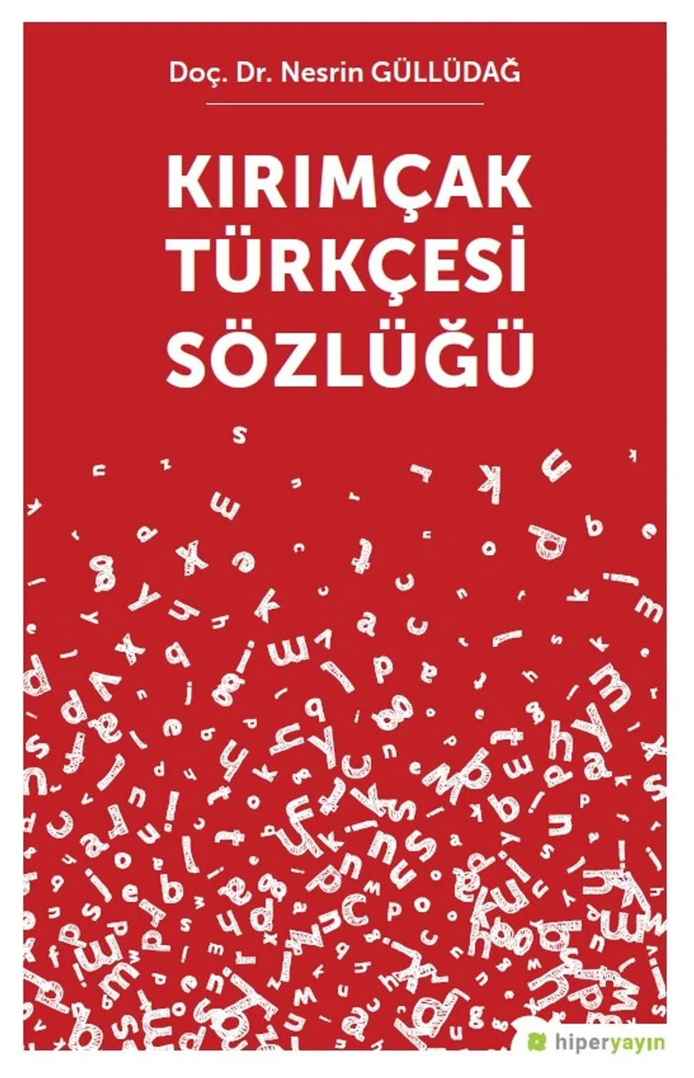 Kırımçak Türkçesi Sözlüğü