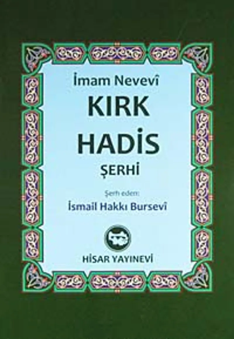 Kırk Hadis Şerhi (Kitap Boy)
