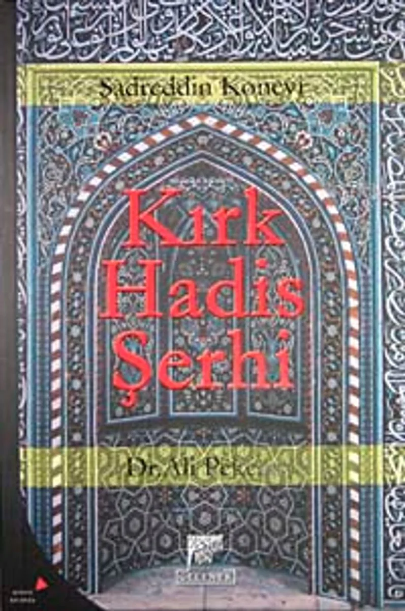 Kırk Hadis Şerhi