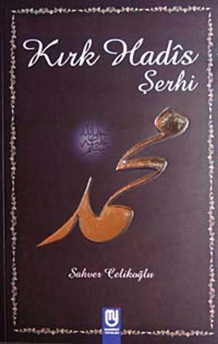 Kırk Hadis Şerhi