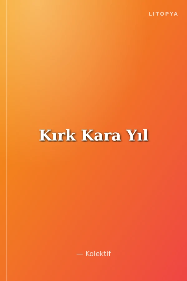 Kırk Kara Yıl