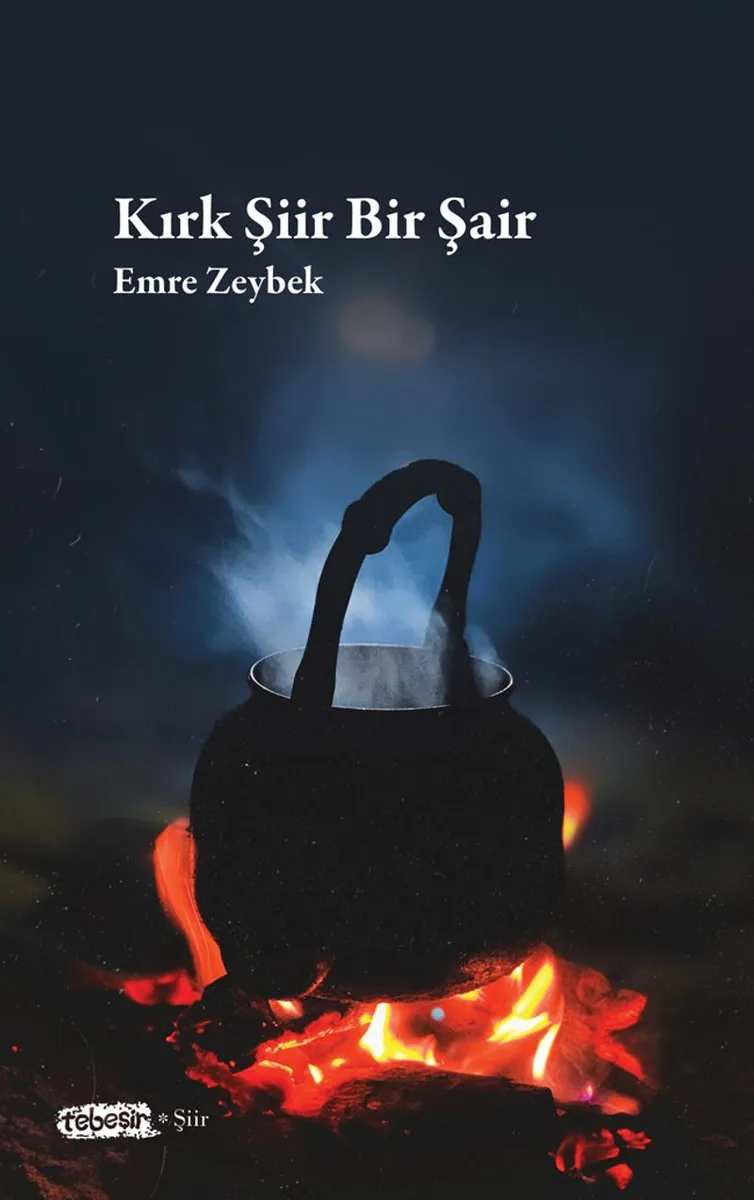 Kırk Şiir Bir Şair