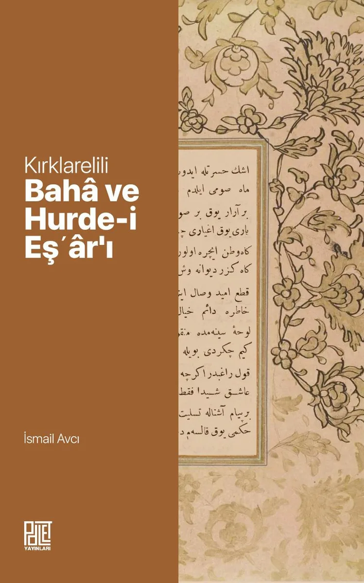 Kırklarelili Baha ve Hurde-İ Eşʽar'ı