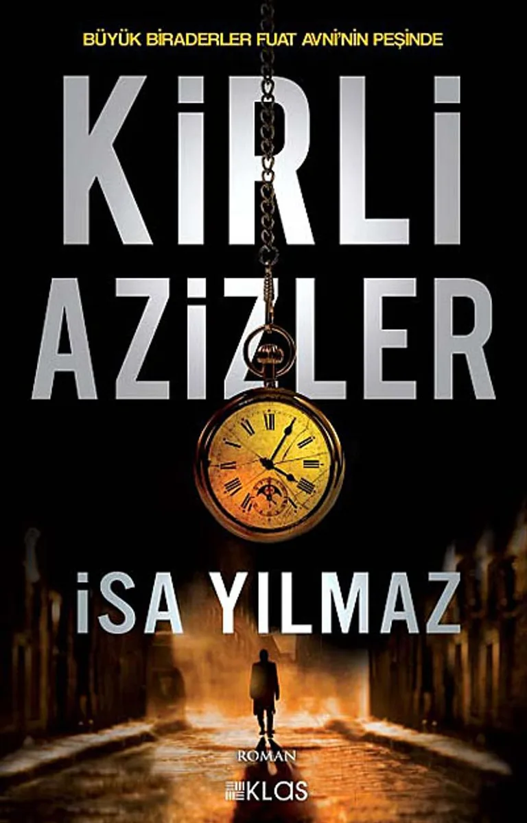 Kirli Azizler Büyük Biraderler Fuat Avni'nin Peşinde
