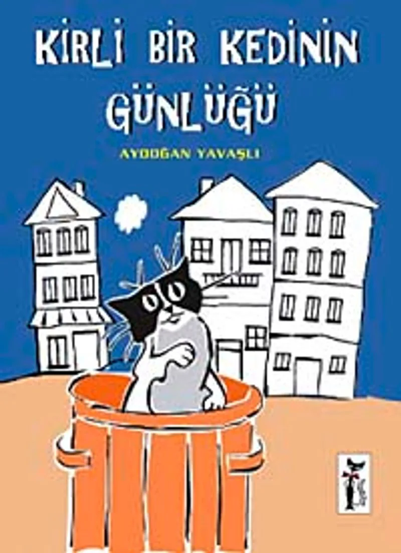 Kirli Bir Kedinin Günlüğü