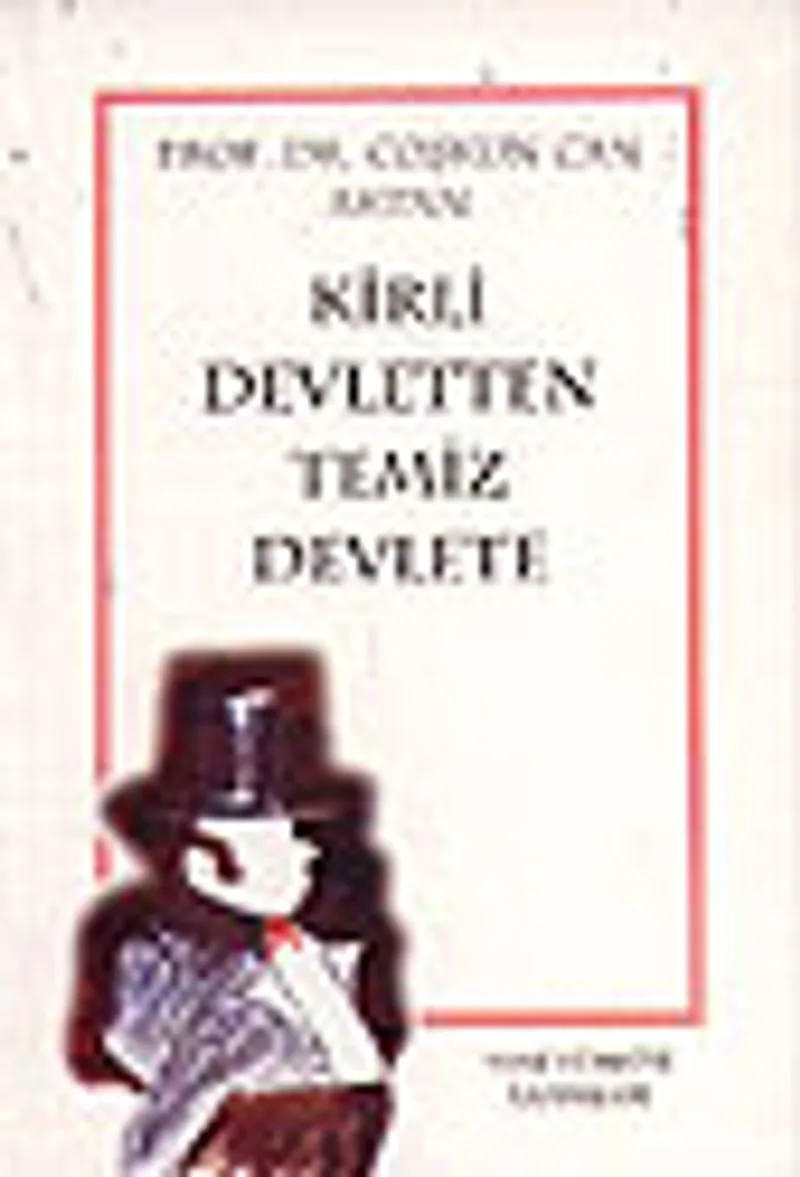 Kirli Devletten Temiz Devlete 8-C-1