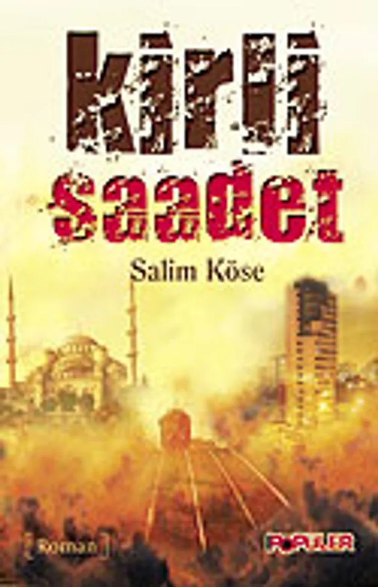 Kirli Saadet